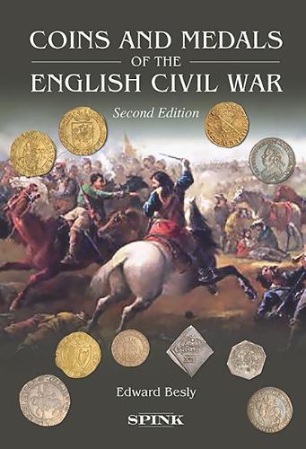 Бумажная книга «Coins and Medals of the English Civil War 2nd edition», автор Эдвард Бесли - фото №1