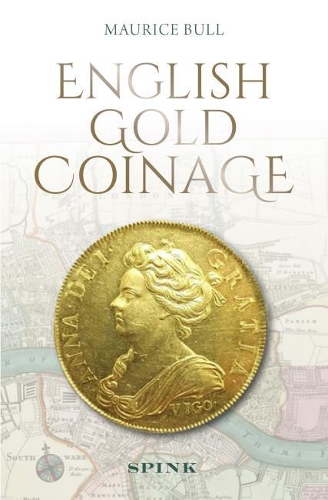 Бумажная книга «English Gold Coinage», автор Морис Булл - фото №1