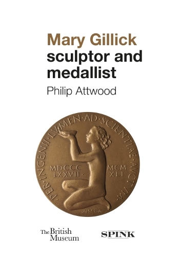 Бумажная книга «Mary Gillick: Sculptor and Medallist», автор Филип Этвуд - фото №1