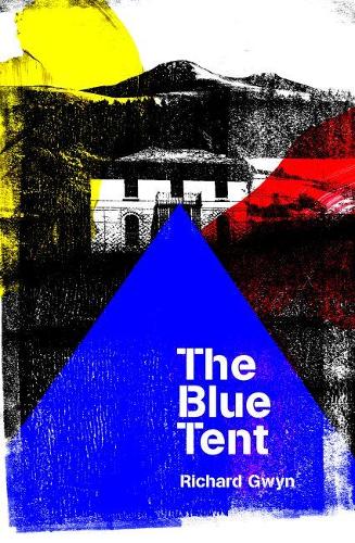 Паперова книга «The Blue Tent», автор Річард Гвін - фото №1