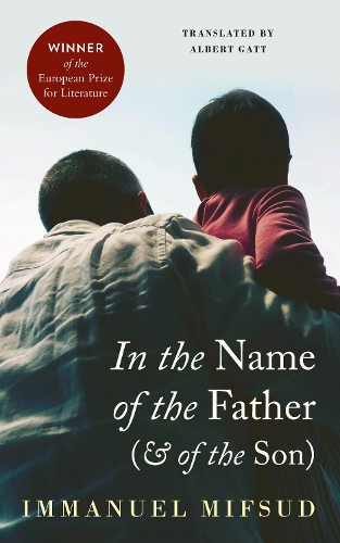 Бумажная книга «In the Name of the Father (and of the Son)», автор Иммануель Мифсуд - фото №1