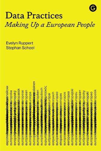 Бумажная книга «Data Practices: Making Up a European People», автор Эвелин Рупперт - фото №1