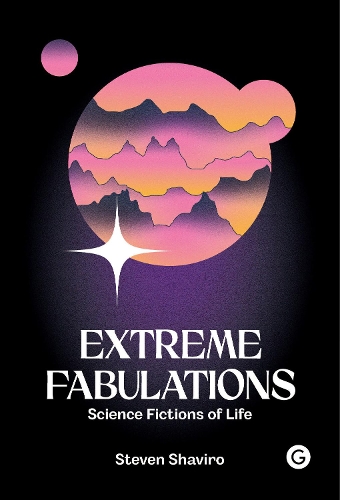 Бумажная книга «Extreme Fabulations», автор Стивен Шавиро - фото №1