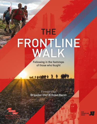 [object Object] «The Frontline Walk: Following in the footsteps of those who fought», автор Стив Робертс - фото №1