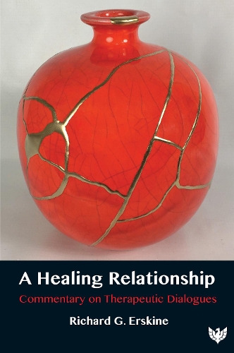 Паперова книга «A Healing Relationship: Commentary on Therapeutic Dialogues», автор Річард Г. Ерскін - фото №1