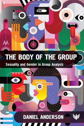 Бумажная книга «The Body of the Group: Sexuality and Gender in Group Analysis», автор Дэниел Андерсон - фото №1