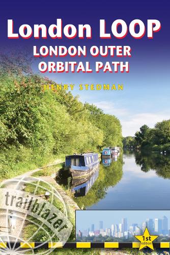 Паперова книга «London LOOP Trailblazer Walking Guide: London Outer Orbital Path», автор Генрі Стедман - фото №1