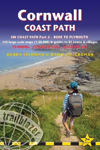 Бумажная книга «Cornwall Coast Path Trailblazer walking guide: Part 2 - Bude to Plymouth», авторов Генри Стедман, Джоэл Ньютон - фото №1