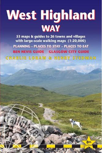Бумажная книга «West Highland Way Trailblazer Walking Guide: includes Ben Nevis guide and Glasgow city guide», авторов Чарли Лорам, Генри Стедман - фото №1