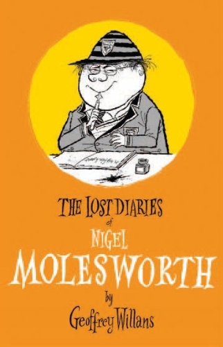 Бумажная книга «The Lost Diaries Of Nigel Molesworth», автор Джеффри Уилленс - фото №1
