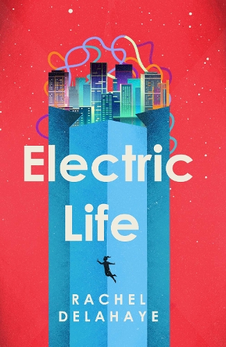 Бумажная книга «Electric Life», автор Рэйчел Делахай - фото №1