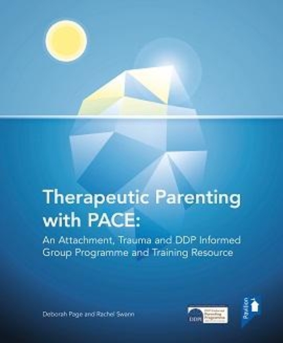 Паперова книга «Therapeutic Parenting: An Attachment and Trauma Informed Group Programme and Resource», авторів Дебора Пейдж, Рейчел Свонн - фото №1