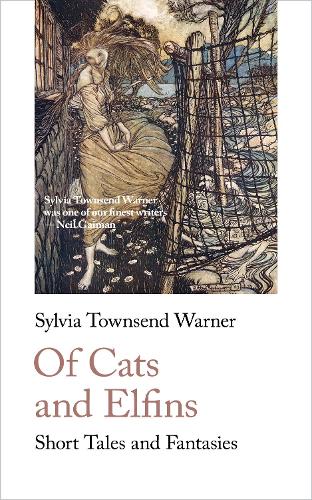 Паперова книга «Of Cats and Elfins: Short Tales and Fantasies», автор Сільвія Таунсенд Ворнер - фото №1
