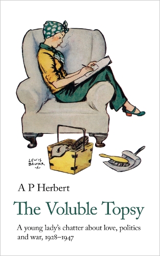 Паперова книга «The Voluble Topsy: 1928-1947», автор А. П. Герберт - фото №1
