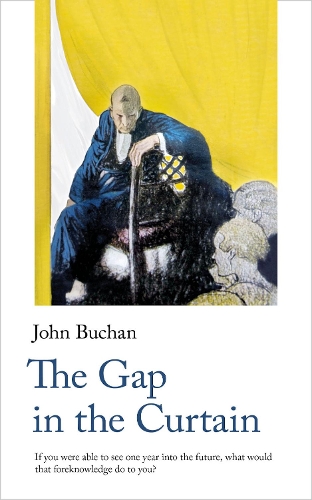 Паперова книга «The Gap in the Curtain», автор Джон Б'юкен - фото №1