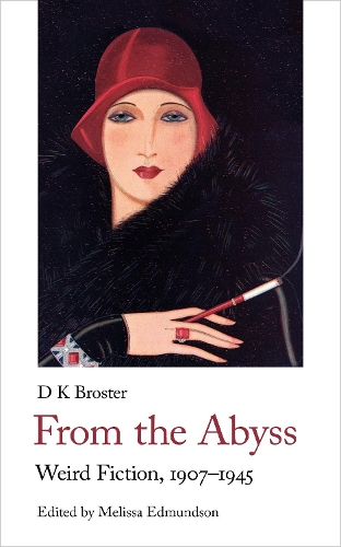 Паперова книга «From the Abyss: Weird Fiction, 1907-1945», автор DK (Dorling Kindersley) - фото №1