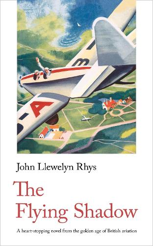 Паперова книга «The Flying Shadow», автор Джон Ллевелін Ріс - фото №1