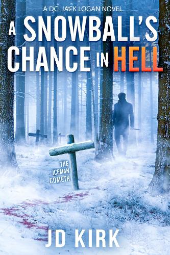 Бумажная книга «A Snowball's Chance in Hell», автор Дж. Д. Кирк - фото №1