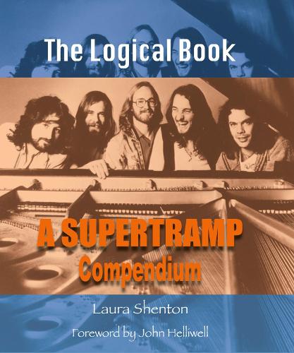 Паперова книга «The Logical Book: A Supertramp Compendium», автор Лора Шентон - фото №1