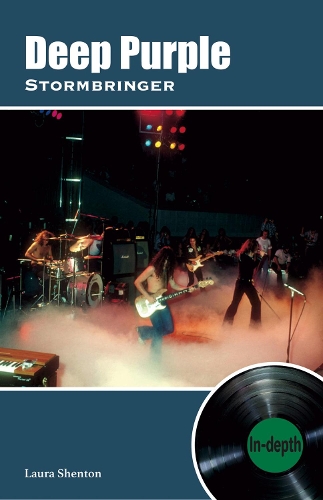 Паперова книга «Deep Purple Stormbringer: In-depth», автор Лора Шентон - фото №1