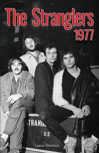 Бумажная книга «The Stranglers 1977», автор Лаура Шентон - фото №1