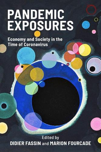 Паперова книга «Pandemic Exposures – Economy and Society in the Time of Coronavirus», авторів Дідьє Фассен, Маріон Фуркад - фото №1