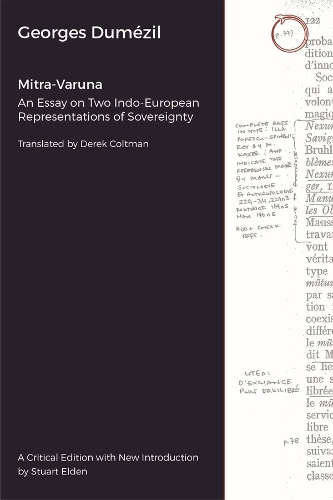 Бумажная книга «Mitra–Varuna – An Essay on Two Indo–European Representations of Sovereignty», авторов Дерек Колтман, Жорж Дюмезиль, Стюарт Элден - фото №1