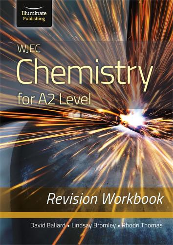 Паперова книга «WJEC Chemistry for A2 Level - Revision Workbook», автор Ліндсі Бромлі - фото №1