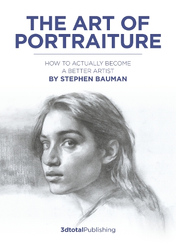 Бумажная книга «The Art of Portraiture: A practical guide to better drawing with Stephen Bauman», автор Стивен Бауман - фото №1