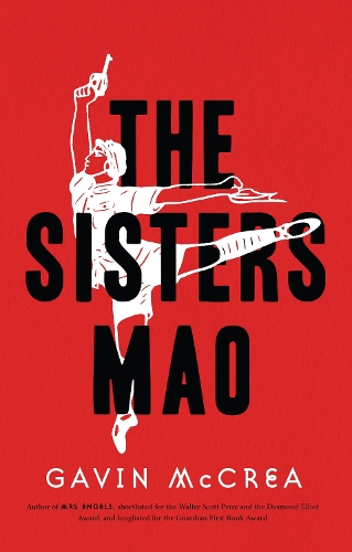 Бумажная книга «The Sisters Mao: a novel», автор Гэвин Маккри - фото №1