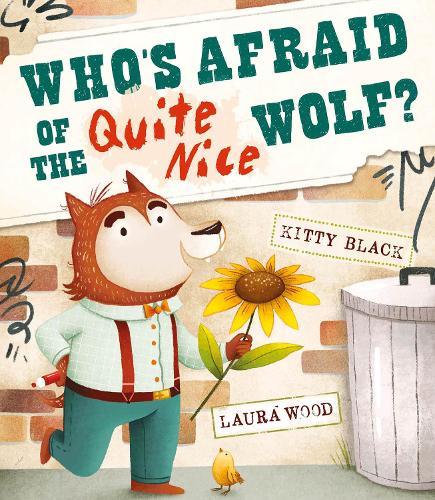 Бумажная книга «Who's Afraid of the Quite Nice Wolf?», автор Китти Блэк - фото №1
