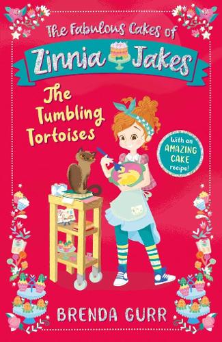 Бумажная книга «The Fabulous Cakes of Zinnia Jakes: The Tumbling Tortoises», автор Бренда Гурр - фото №1