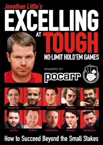 Бумажная книга «Jonathan Little's Excelling at Tough No-Limit Hold'em Games: How to Succeed Beyond the Small Stakes», авторов Алекс Карр, Йон ван Флит, Джонатан Литтл, Мэтт Браун, Роб Тиннион - фото №1