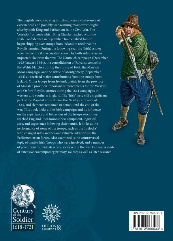 Бумажная книга «The King's Irish. The Royalist Anglo-Irish Foot Of The English Civil War», автор Джон Барратт - фото №1