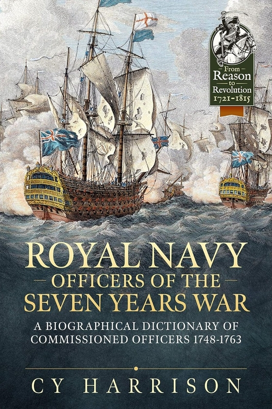 Бумажная книга «Royal Navy Officers of the Seven Years War. A Biographical Dictionary of Commissioned Officers 1748-1763», автор Сай Харрисон - фото №1