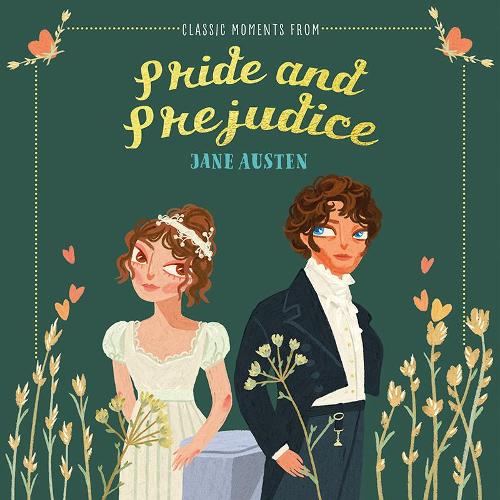 Бумажная книга «Classic Moments From Pride and Prejudice», автор Джейн Остин - фото №1
