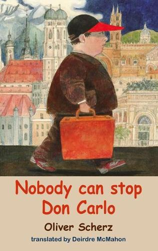 Бумажная книга «Nobody Can Stop Don Carlo», автор Оливер Шерц - фото №1