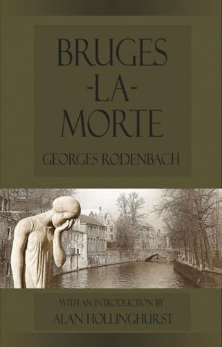 Паперова книга «Bruges-la-Morte: and The Death Throes of Towns», автор Жорж Роденбах - фото №1