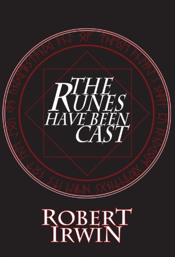 Бумажная книга «The Runes Have Been Cast», автор Роберт Ирвин - фото №1