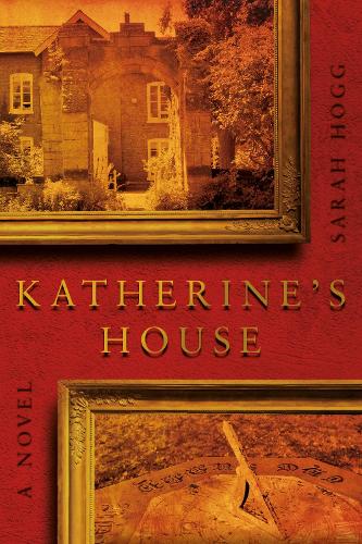 Бумажная книга «Katherine's House», автор Сара Хогг - фото №1