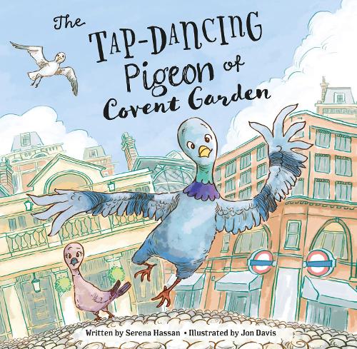 Бумажная книга «The Tap-Dancing Pigeon of Covent Garden», автор Серена Хассан - фото №1