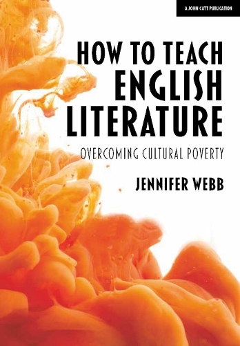 Бумажная книга «How To Teach English Literature: Overcoming cultural poverty», автор Дженнифер Вебб - фото №1