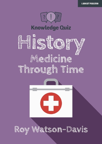 Бумажная книга «Knowledge Quiz: History: Medicine Through Time», автор Рой Ватсон-Дэвис - фото №1