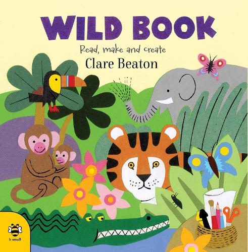 [object Object] «Wild Book: Read, Make and Create!», автор Клэр Битон - фото №1