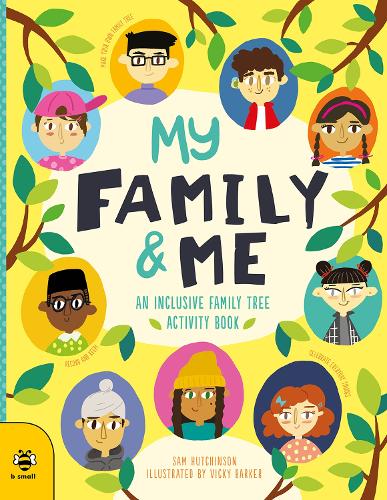 [object Object] «My Family & Me: An Inclusive Family Tree Activity Book», автор Сэм Хатчинсон - фото №1