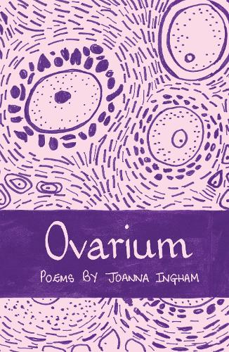 Паперова книга «Ovarium», автор Джоанна Інгем - фото №1