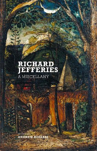 Бумажная книга «Richard Jefferies: A Miscellany», автор Ричард Джеффрис - фото №1