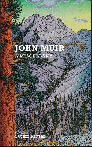 Паперова книга «John Muir: A Miscellany», автор Джон М'юр - фото №1