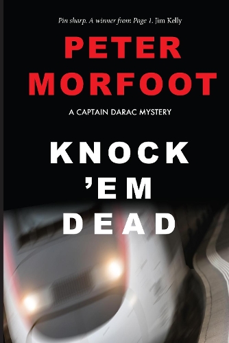 Бумажная книга «Knock 'em Dead: A Captain Darac Mystery», автор Питер Морфут - фото №1