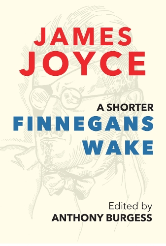 Паперова книга «A Shorter Finnegans Wake», автор Джеймс Джойс - фото №1